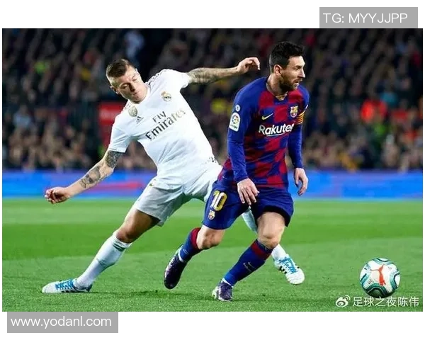 皇马与巴萨巅峰对决精彩直播视频全程回放与分析 皇马与巴萨巅峰对决精彩直播视频全程回放与分析